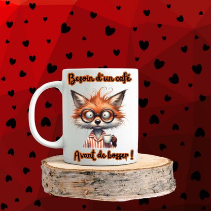 Mugs " Besoin d'un café "