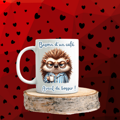 Mugs " Besoin d'un café "